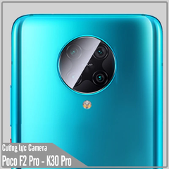 Kính cường lực Camera cho Xiaomi Poco F2 Pro - Redmi K30 Pro - K30 Ultra