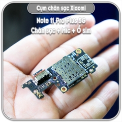 Cụm chân sạc Xiaomi Note 11 Pro Plus 5G