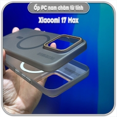 Ốp PC mỏng cho Xiaomi 17 Max, có nam châm sạc từ tính