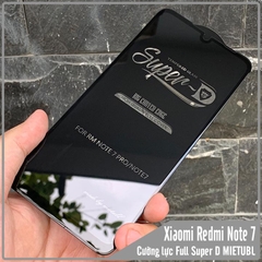 Kính cường lực Super D Xiaomi Redmi Note 7 Full viền Đen MIETUBL