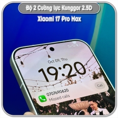 Bộ 2 Cường lực KungGor cho Xiaomi 17 Pro Max