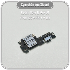 Thay cụm chân sạc Redmi Note 12 Pro 5G