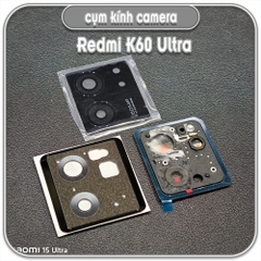 Cụm kính camera cho Redmi K60 Ultra