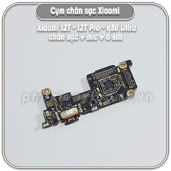 Cụm chân sạc + mic + ổ sim Xiaomi 12T - 12T Pro - Redmi K50 Ultra