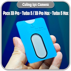 Cường lực Camera cho Poco X8 Pro - Turbo 5 / X8 Pro Max - Turbo 5 Max
