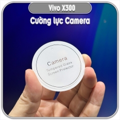 Cường lực camera cho Vivo X300 - X300 Pro