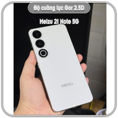 Cường lực Meizu 21 Note 5G, GOR trong 2.5D bộ 2 miếng