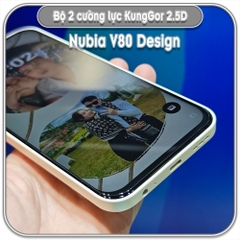 Bộ 2 Cường lực Nubia V80 Design, KungGor trong