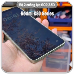 Cường lực Redmi K80 Series, GOR trong 2.5D bộ 2 miếng