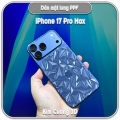 Dán PPF mặt lưng kim cương 3D cho iPhone 17 - 17 Pro - 17 Pro Max, iPhone Air