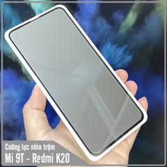 Kính cường lực cho Xiaomi Mi 9T / Redmi K20 chống nhìn trộm full viền đen