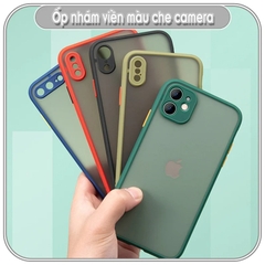 Ốp lưng iPhone 13Pro Max - 13 Pro - 13 / 8 Plus / X - Xs / XR / Xs Max / 11 / 11 Pro / 11 Pro Max / 12 / 12 Pro Max nhám viền màu che camera