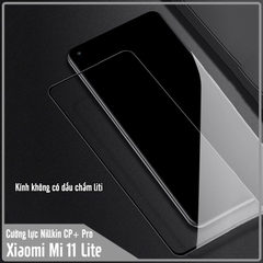 Kính cường lực Nillkin CP+ PRO cho Xiaomi Mi 11 Lite - FULL viền đen