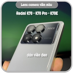 Dán lens camera Redmi K70 - K70 Pro - K70E, viền màu