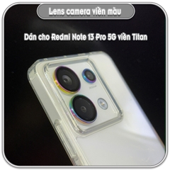 Dán lens camera Redmi Note 13 - 13 Pro - 13 Pro Plus, viền màu