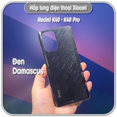 Nắp lưng Redmi K40 - K40 Pro