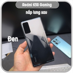 Nắp lưng Redmi K50 Gaming