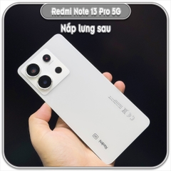 Nắp lưng Redmi Note 13 Pro 5G