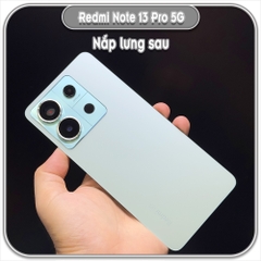 Nắp lưng Redmi Note 13 Pro 5G