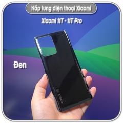 Nắp lưng Xiaomi 11T - 11T Pro