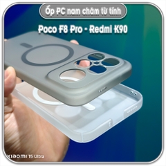 Ốp PC mỏng cho Poco F8 Pro - F8 Ultra / K90 - K90 Pro Max, có nam châm sạc từ tính
