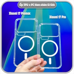 Ốp lưng TPU + PC có nam châm sạc từ tính cho Xiaomi 17 Pro - 17 Promax