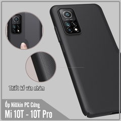 Ốp lưng cho Xiaomi Mi 10T - Mi 10T Pro Frosted Shield nhựa PC cứng Nillkin , Vân nhám , chống vân tay