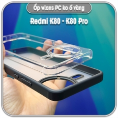 Ốp chống sốc wlons cho Redmi K80 - K80 Pro, lưng PC không ố vàng