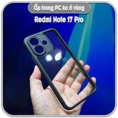 Ốp trong viền đen cho Redmi Note 17 4G 5G - 17 Pro - 17 Pro Max