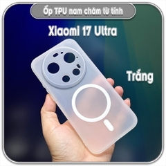 Ốp Xiaomi 17 Ultra, TPU dẻo nam châm sạc từ tính