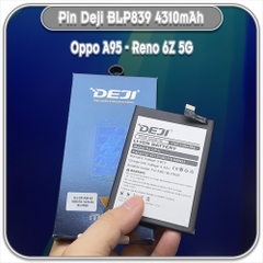 Thay pin cho Oppo A95 - Reno 6Z 5G, Deji BLP839 4310mAh