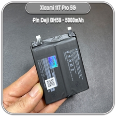 Thay pin Xiaomi 11T Pro 5G, Deji BM58 5000mAh