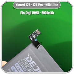 Thay pin Deji cho Xiaomi 12T - 12T Pro - K50 Ultra, BM5J 5000mAh