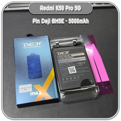 Thay pin Deji cho Redmi K50 Pro 5G, BM5E 5000mAh