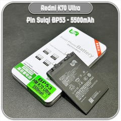 Thay pin Redmi K70 Ultra Suiqi BP53 5500mAh