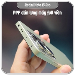 Dán PPF trong suốt Full viền cho Redmi Note 13 Pro