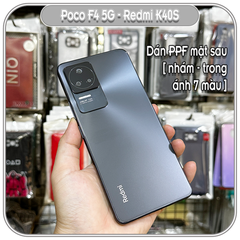 Miếng dán PPF Xiaomi Poco F4 - Redmi K40S chống trầy mặt lưng , nhám - trong - ánh 7 màu