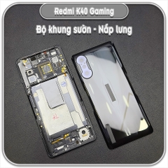 Thay bộ vỏ khung sườn, nắp lưng cho Redmi K40 Gaming