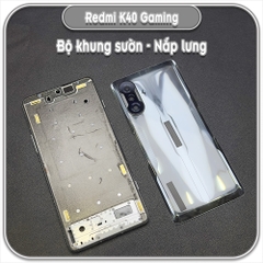 Thay bộ vỏ khung sườn, nắp lưng cho Redmi K40 Gaming