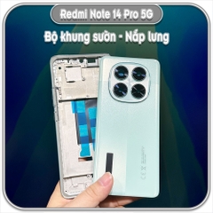 Thay bộ vỏ khung sườn, nắp lưng cho Redmi Note 14 Pro 5G