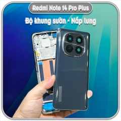 Thay bộ vỏ khung sườn, nắp lưng cho Redmi Note 14 Pro Plus