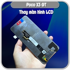 Thay màn hình Poco X3 GT, màn hình LCD
