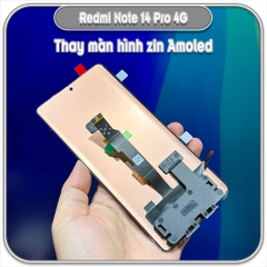 Thay màn hình cho Redmi Note 14 Pro 4G, màn zin đủ 120hz