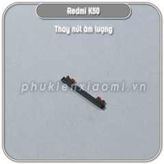 Thay nút âm lượng Redmi K50