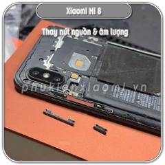 Thay nút nguồn & âm lượng Xiaomi Mi 8