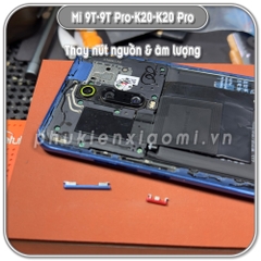 Thay nút nguồn & âm lượng Mi 9T - 9T Pro - Redmi K20 - K20 Pro