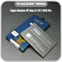Thay pin cho Oppo Realme GT Neo 2 / 3T / GT2 Pro Deji BLP887 5000mAh