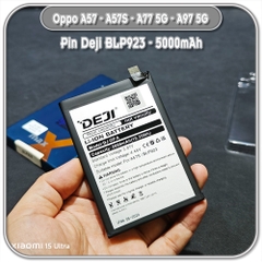 Thay pin cho Oppo A57 - A57s - A77 5G - A97 5G, Deji BLP923 5000mAh