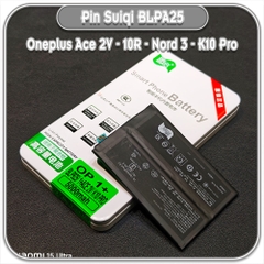 Thay pin Oneplus Ace 2V - 10R - Nord 3 - K10 Pro Suiqi BLP925 5000mAh