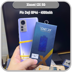 Thay pin Xiaomi 12 - 12X - 12S, Deji BP46 4500mAh